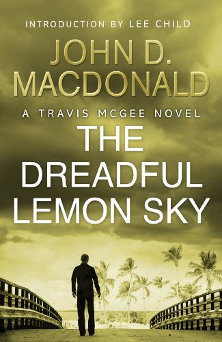 The Dreadful Lemon Sky: Introduction By Lee Child (Kindle) With John D MacDonald
