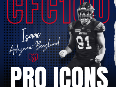 CFC100 Pro Icons: Montreal Alouettes DE Isaac Adeyemi-Berglund’s dedication is paying off