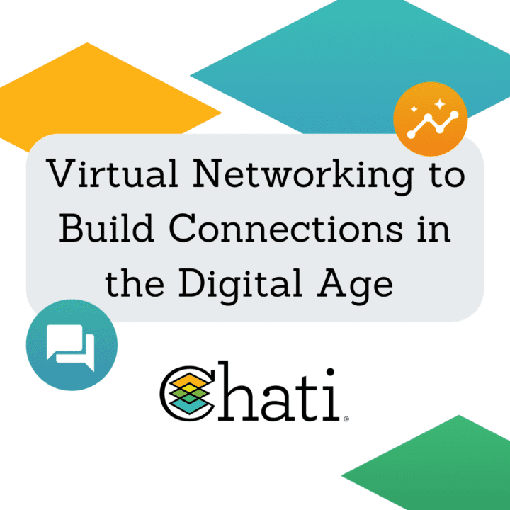 Virtual Networking to Build Connections in the Digital Age