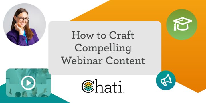 How to Craft Compelling Webinar Content
