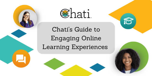 Chati's Guide to Engaging Online Learning Experiences