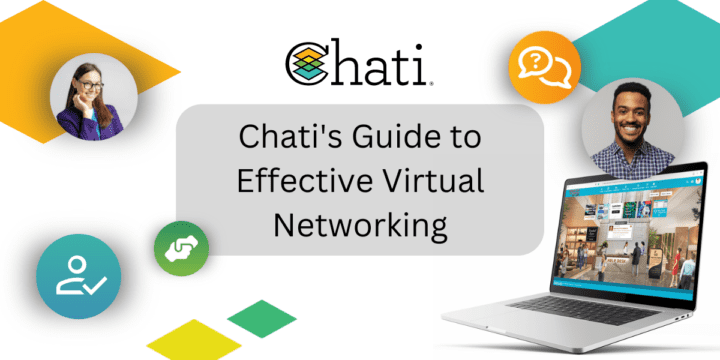 Chati's Guide to Effective Virtual Networking