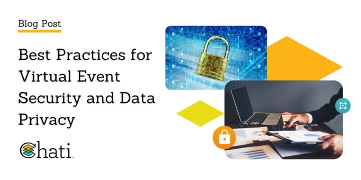 Best Practices for Virtual Event Security and Data Privacy