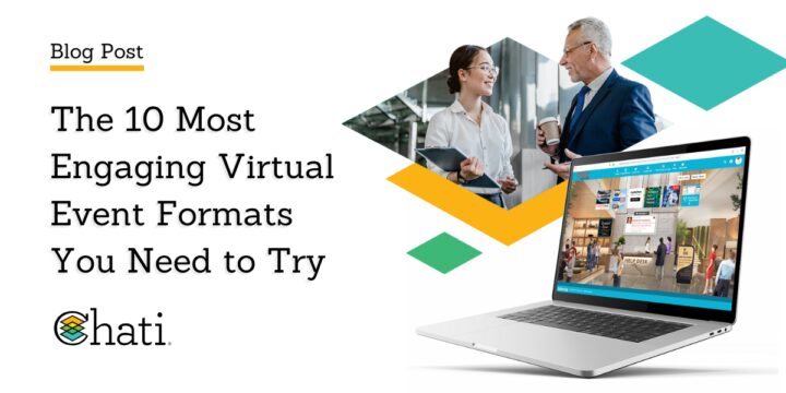 The 10 Most Engaging Virtual Event Formats You Need to Try