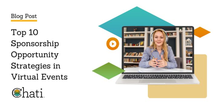 Top 10 Sponsorship Opportunity Strategies in Virtual Events
