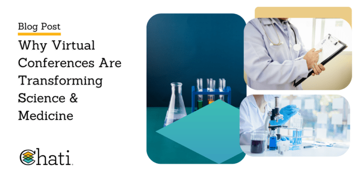 Why Virtual Conferences Are Transforming Science & Medicine