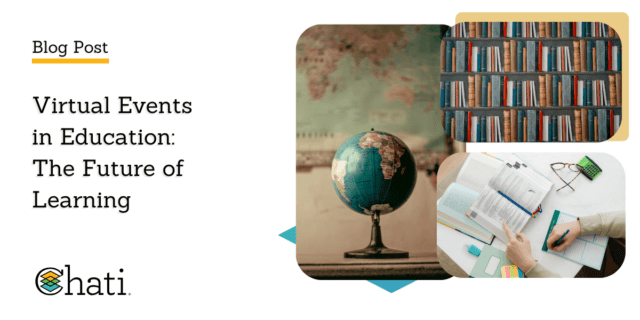 Virtual Events in Education: The Future of Learning