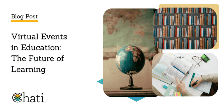 Virtual Events in Education: The Future of Learning