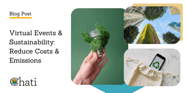 Virtual Events & Sustainability: Reduce Costs & Emissions