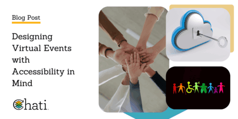 Designing Virtual Events with Accessibility in Mind