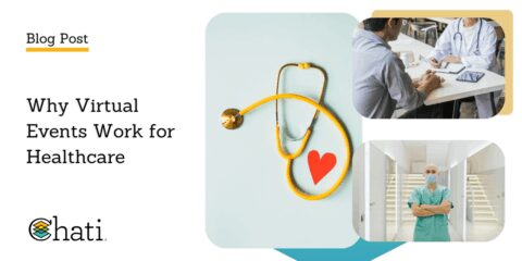 Why Virtual Events Work for Healthcare