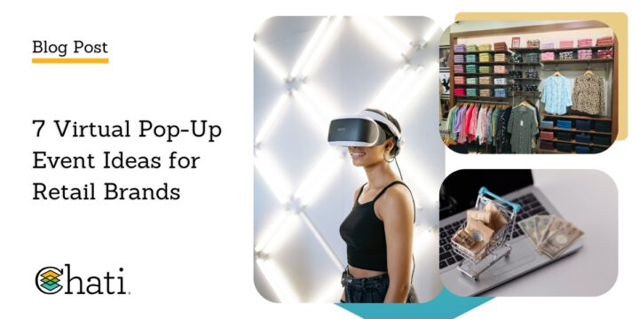 7 Virtual Pop-Up Event Ideas for Retail Brands