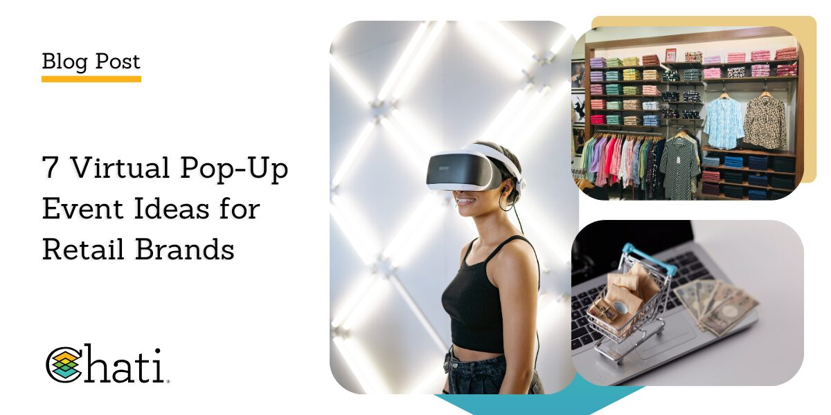 7 Virtual Pop-Up Event Ideas for Retail Brands