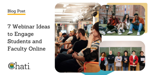 7 Webinar Ideas to Engage Students and Faculty Online