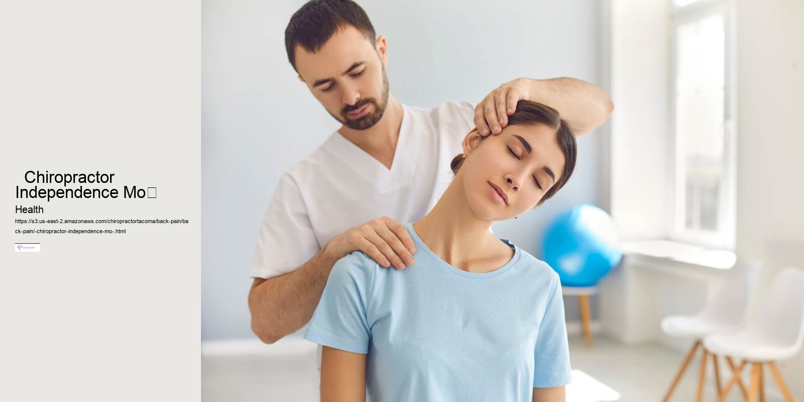   Chiropractor Independence Mo	 