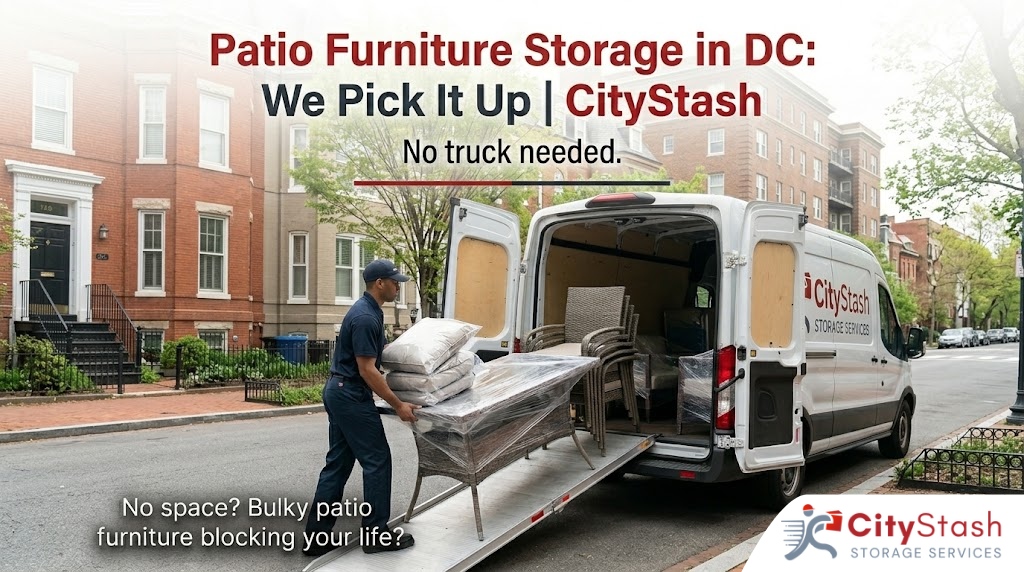 How to Store Patio Furniture in DC: The Spring & Summer Guide