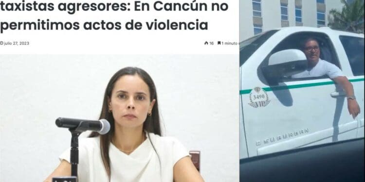 Ana Paty Peralta asegura que no permitirá violencia de taxistas en Cancún y tres doritos después agreden a un Uber