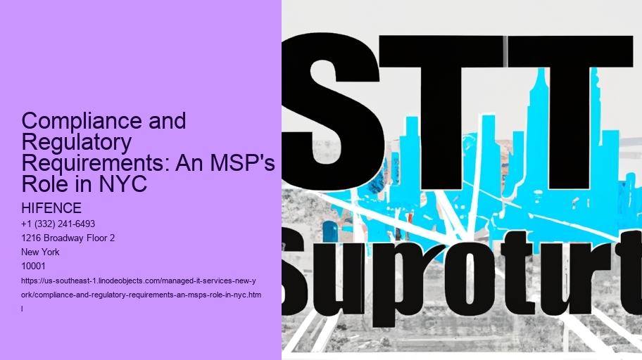 Compliance and Regulatory Requirements: An MSP's Role in NYC