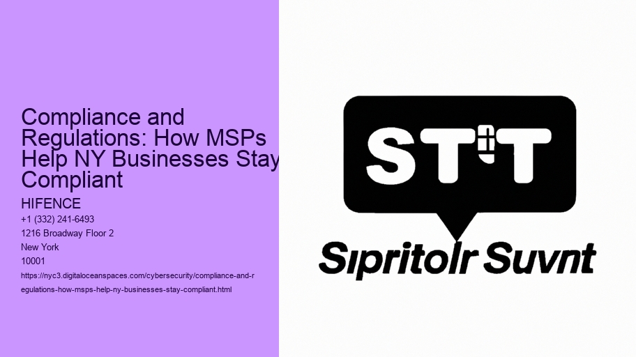 Compliance and Regulations: How MSPs Help NY Businesses Stay Compliant