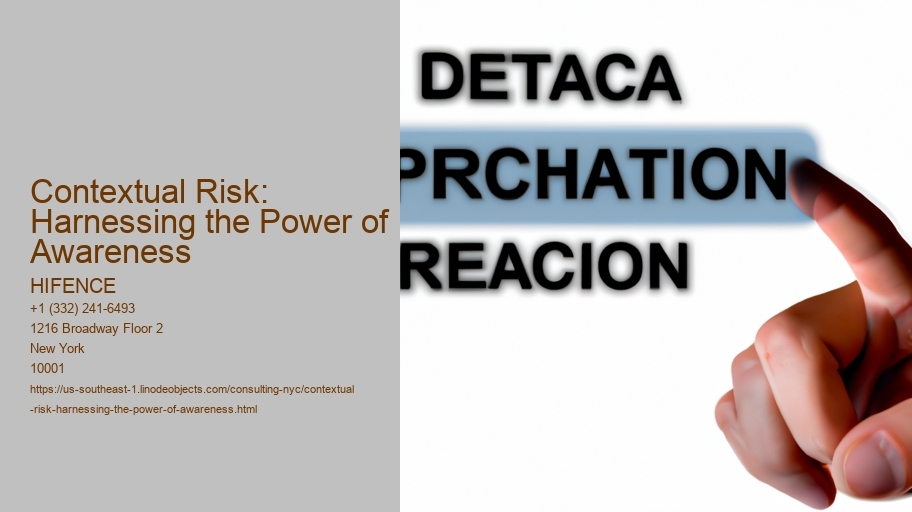 Contextual Risk: Harnessing the Power of Awareness