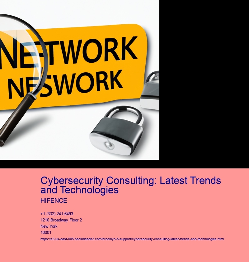 Cybersecurity Consulting: Latest Trends and Technologies