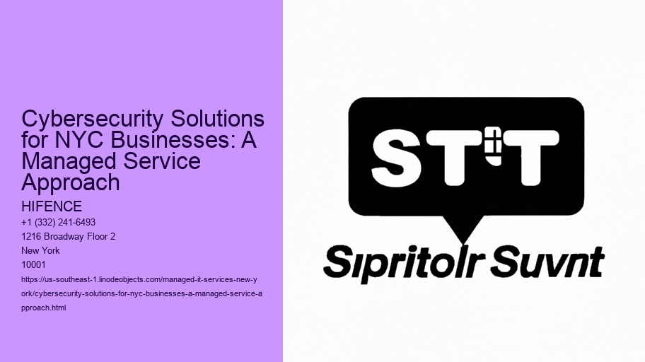 Cybersecurity Solutions for NYC Businesses: A Managed Service Approach
