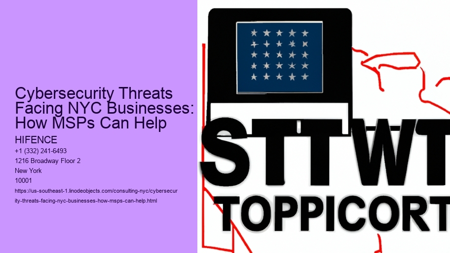 Cybersecurity Threats Facing NYC Businesses: How MSPs Can Help