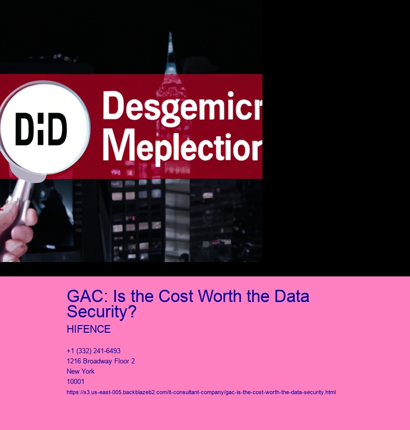 GAC: Is the Cost Worth the Data Security?