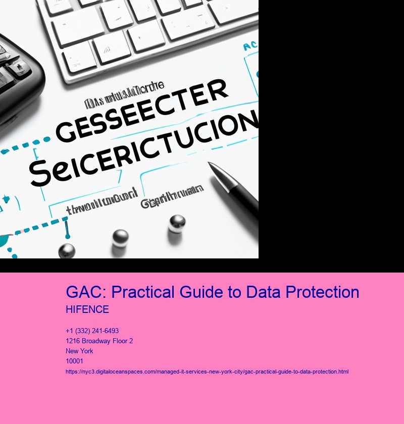 GAC: Practical Guide to Data Protection
