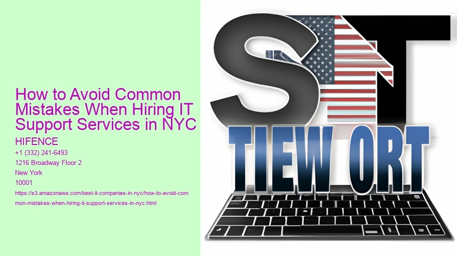 How to Avoid Common Mistakes When Hiring IT Support Services in NYC