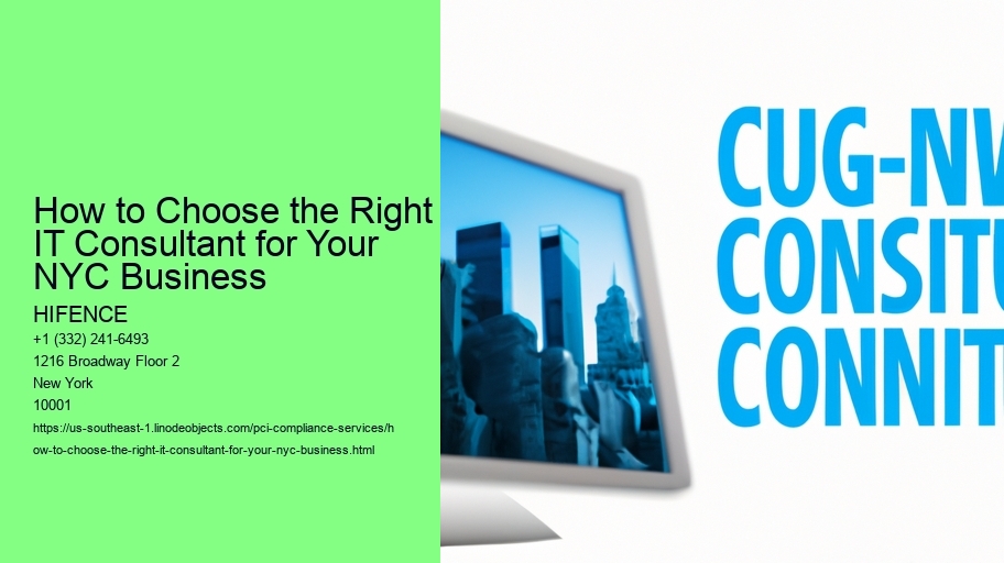 How to Choose the Right IT Consultant for Your NYC Business