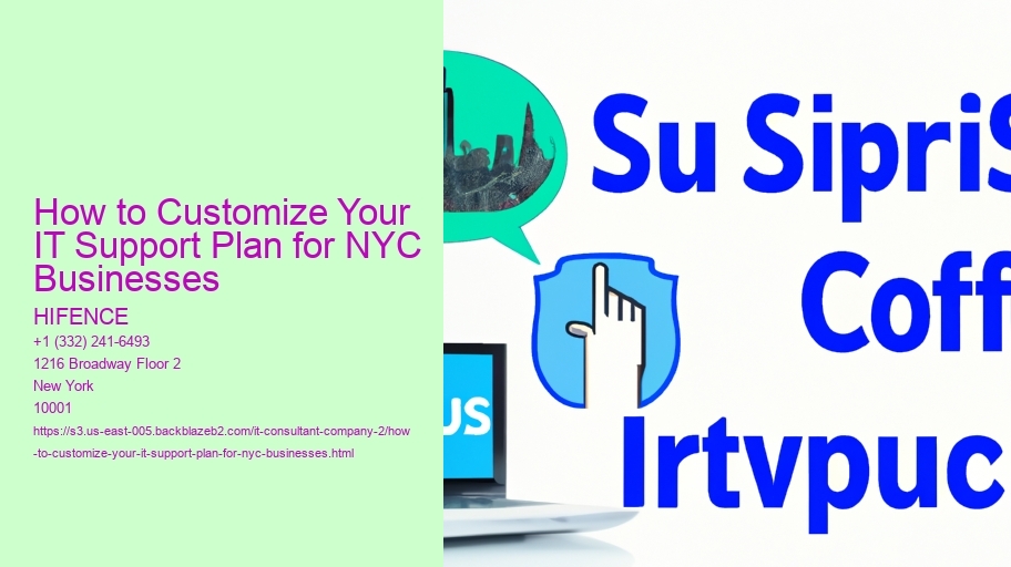 How to Customize Your IT Support Plan for NYC Businesses
