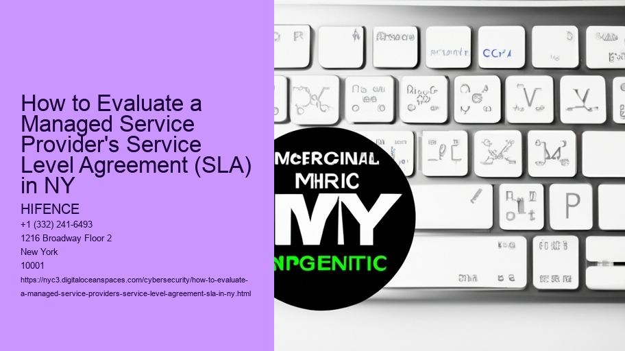 How to Evaluate a Managed Service Provider's Service Level Agreement (SLA) in NY