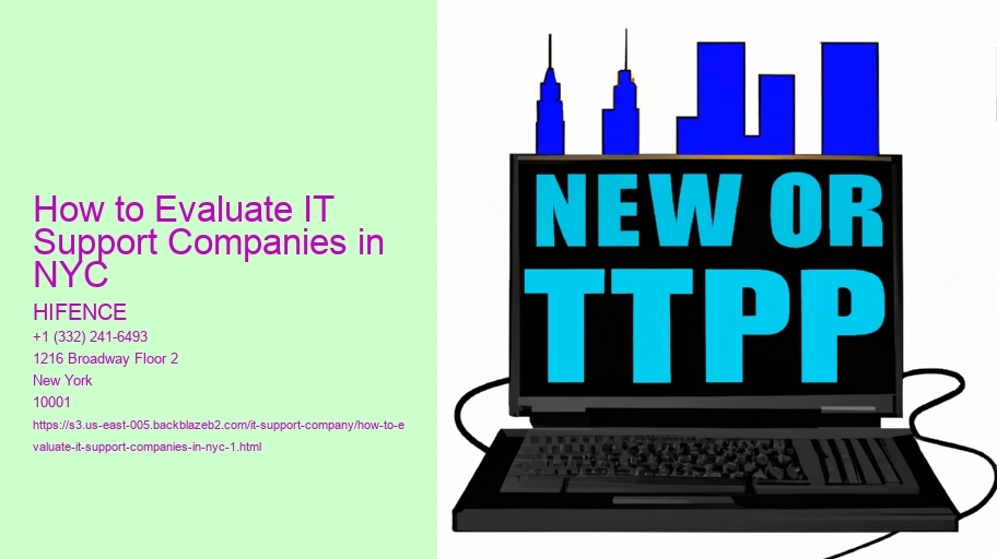 How to Evaluate IT Support Companies in NYC