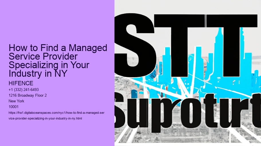 How to Find a Managed Service Provider Specializing in Your Industry in NY