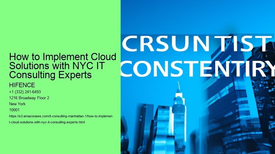 How to Implement Cloud Solutions with NYC IT Consulting Experts