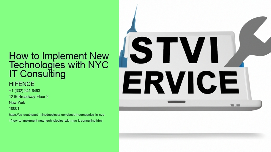 How to Implement New Technologies with NYC IT Consulting
