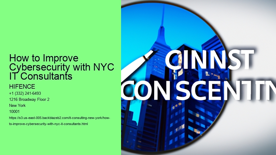 How to Improve Cybersecurity with NYC IT Consultants