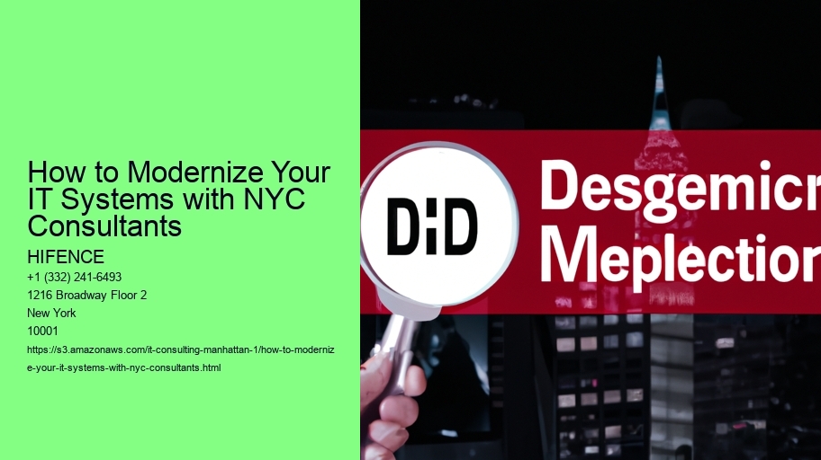 How to Modernize Your IT Systems with NYC Consultants