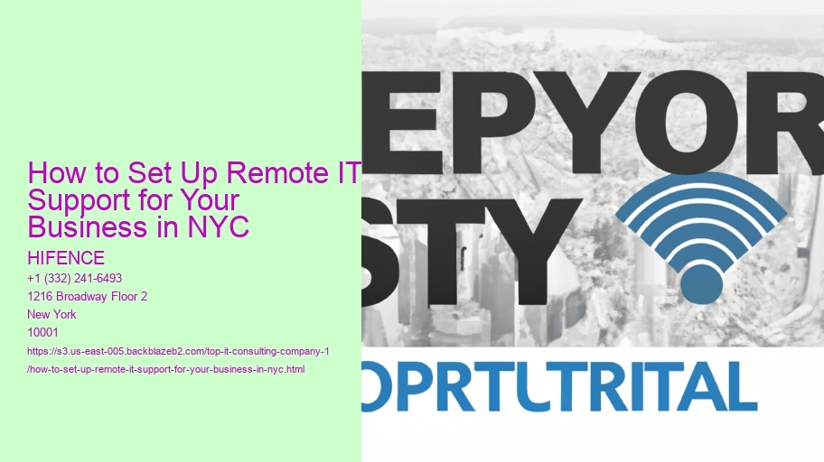 How to Set Up Remote IT Support for Your Business in NYC
