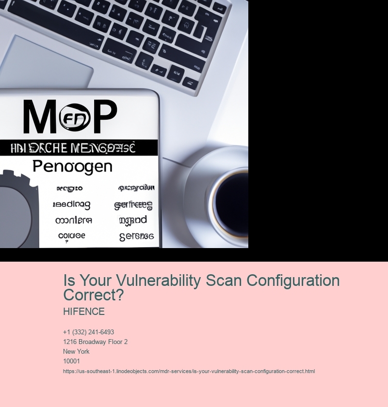 Is Your Vulnerability Scan Configuration Correct?