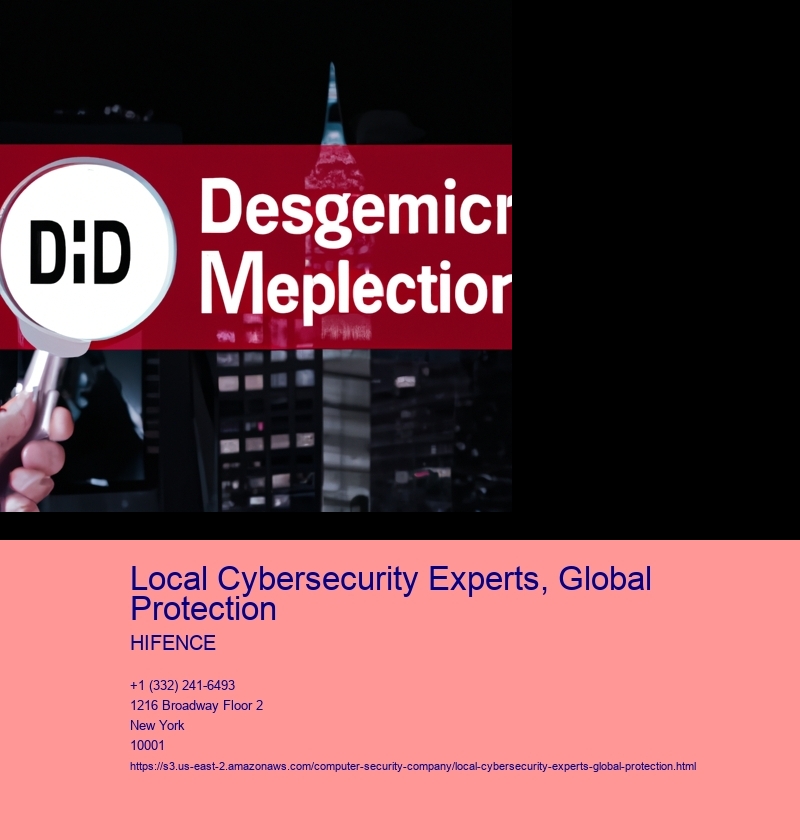Local Cybersecurity Experts, Global Protection