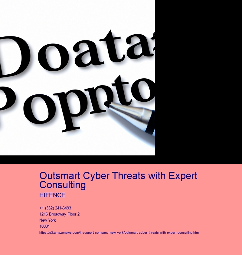 Outsmart Cyber Threats with Expert Consulting
