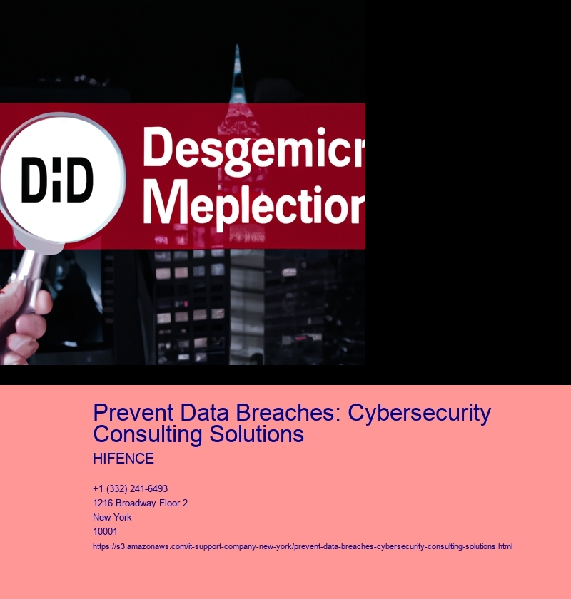 Prevent Data Breaches: Cybersecurity Consulting Solutions