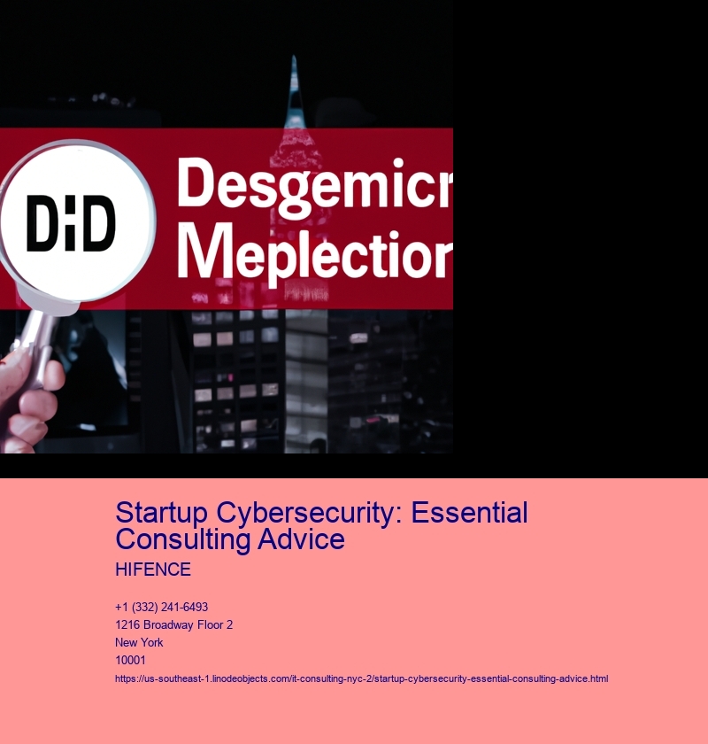 Startup Cybersecurity: Essential Consulting Advice