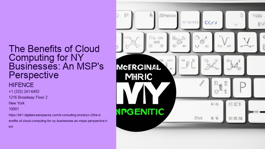 The Benefits of Cloud Computing for NY Businesses: An MSP's Perspective