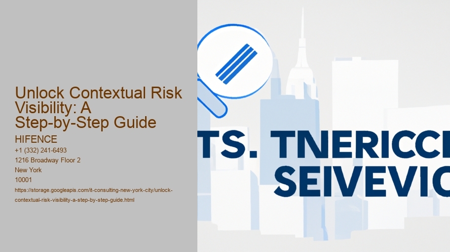 Unlock Contextual Risk Visibility: A Step-by-Step Guide