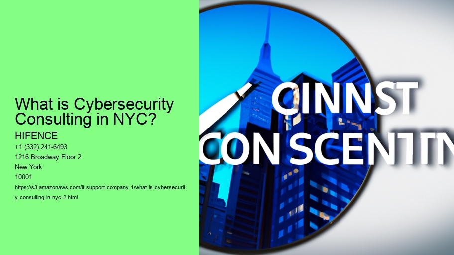 What is Cybersecurity Consulting in NYC?