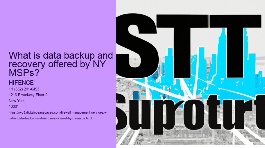 What is data backup and recovery offered by NY MSPs?
