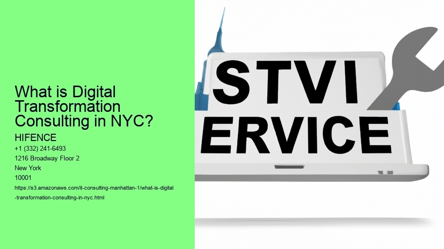 What is Digital Transformation Consulting in NYC?